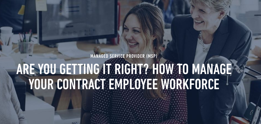 Contract Employee: How to Manage Your Contractor Workforce